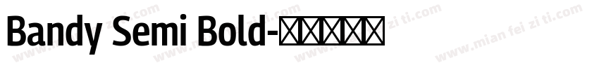 Bandy Semi Bold字体转换